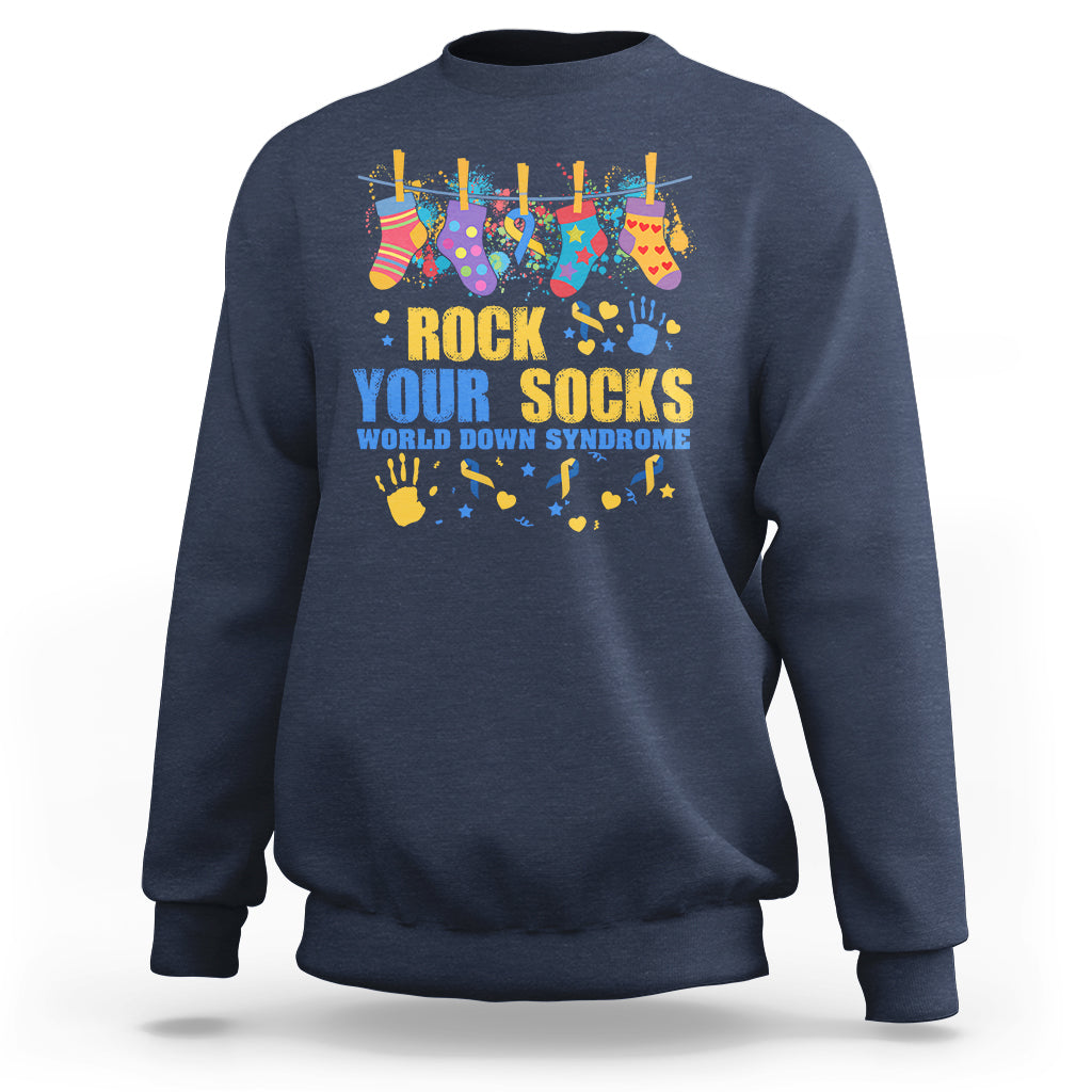 Rock Your Socks World Down Syndrome Awareness Inspirational Trisomy 21 Extra Chromosome, Down Syndrome Shirt Sweatshirt - Wonder Print Shop