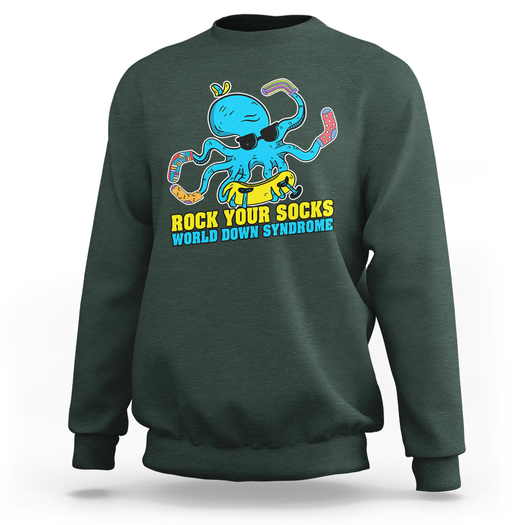 Rock Your Socks Funny Octopus World Down Syndrome Awareness Inspirational Trisomy 21 Extra Chromosome, Down Syndrome Shirt Sweatshirt - Wonder Print Shop