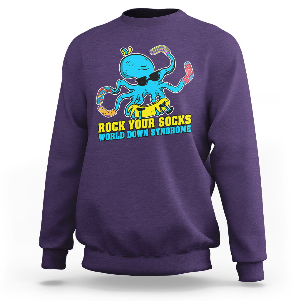 Rock Your Socks Funny Octopus World Down Syndrome Awareness Inspirational Trisomy 21 Extra Chromosome, Down Syndrome Shirt Sweatshirt - Wonder Print Shop