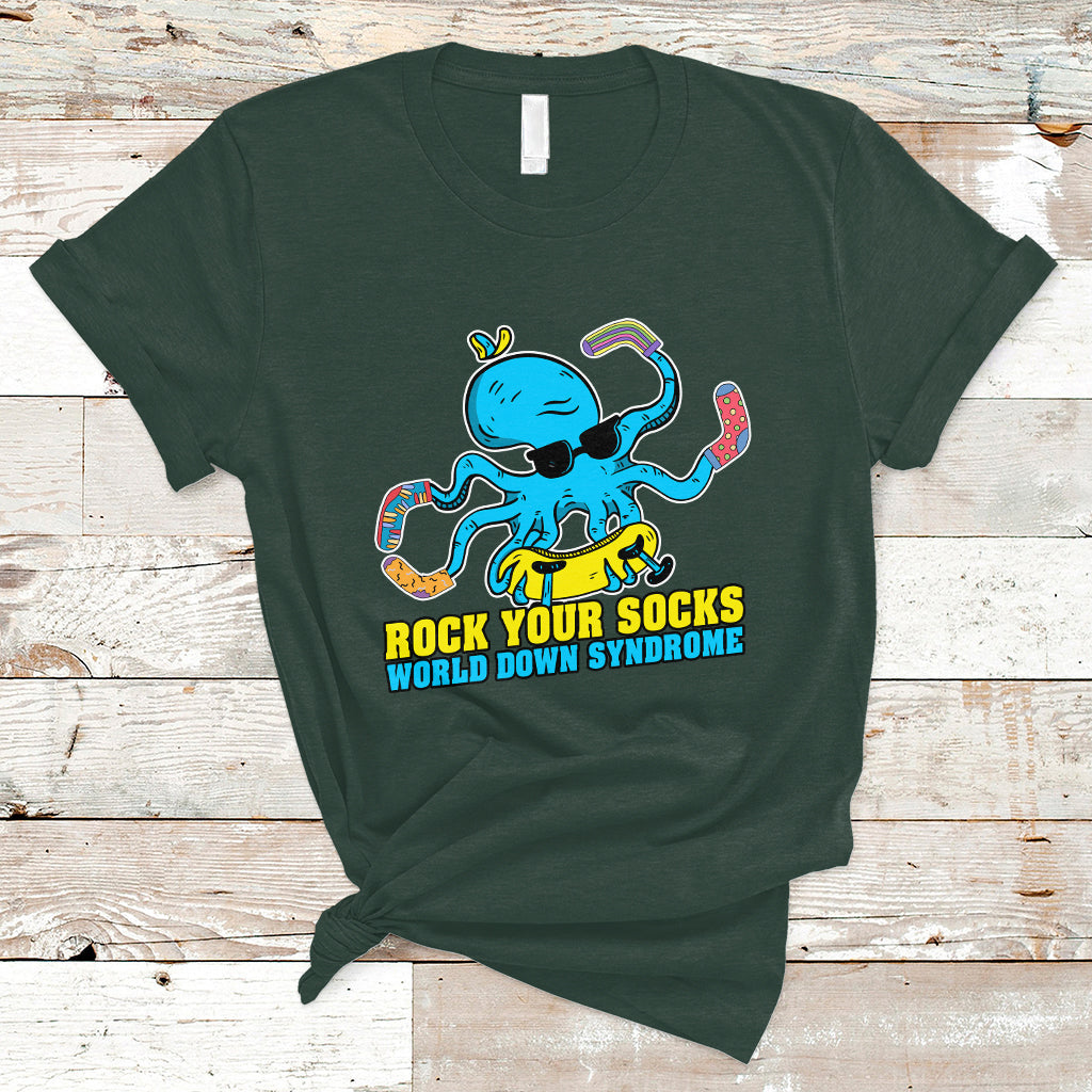 Rock Your Socks Funny Octopus World Down Syndrome Awareness Inspirational Trisomy 21 Extra Chromosome, Down Syndrome Shirt T Shirt - Wonder Print Shop