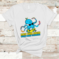 Rock Your Socks Funny Octopus World Down Syndrome Awareness Inspirational Trisomy 21 Extra Chromosome, Down Syndrome Shirt T Shirt - Wonder Print Shop
