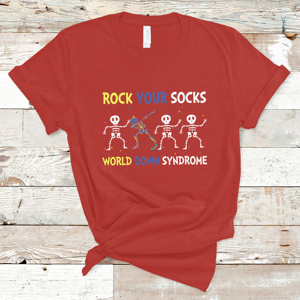 Rock Your Socks Funny Skeleton World Down Syndrome Awareness Inspirational Trisomy 21 Extra Chromosome, Down Syndrome Shirt T Shirt - Wonder Print Shop