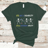 Down Syndrome It's Not A Disability It's A Different Ability Extra Trisomy 21 Extra Chromosome World Down Syndrome Day T Shirt - Wonder Print Shop
