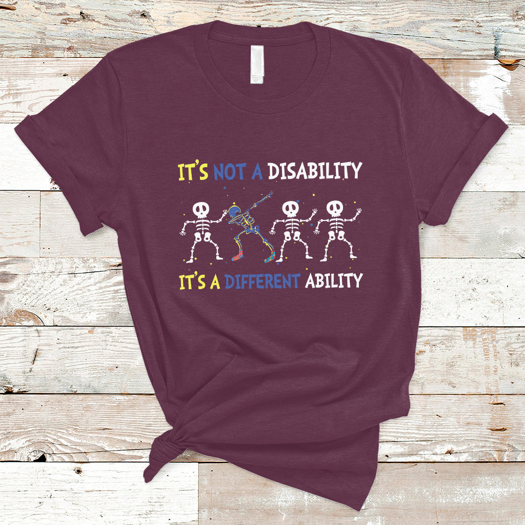 Down Syndrome It's Not A Disability It's A Different Ability Extra Trisomy 21 Extra Chromosome World Down Syndrome Day T Shirt - Wonder Print Shop