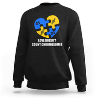 Love Doesn't Count Chromosomes Down Syndrome Awareness Inspirational, Trisomy 21 Extra Chromosome, Puzzle Piece Shirt, Down Syndrome Shirt Sweatshirt - Wonder Print Shop