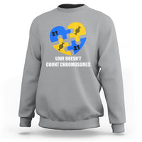 Love Doesn't Count Chromosomes Down Syndrome Awareness Inspirational, Trisomy 21 Extra Chromosome, Puzzle Piece Shirt, Down Syndrome Shirt Sweatshirt - Wonder Print Shop