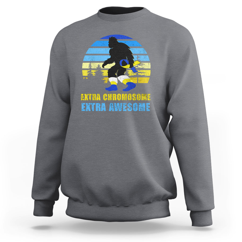 Extra Chromosome Extra Awesome Bigfoot Down Syndrome Awareness Inspirational Support Trisomy 21, Down Syndrome Shirt, Bigfoot Shirt Sweatshirt - Wonder Print Shop