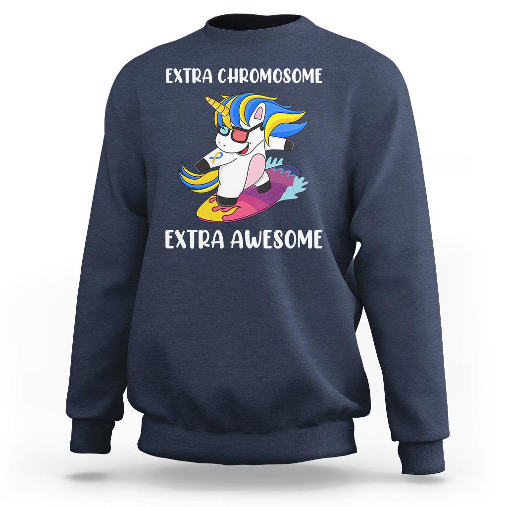 Extra Chromosome Extra Awesome Cute Unicorn Down Syndrome Awareness Support Trisomy 21, Down Syndrome Shirt, Unicorn Shirt Sweatshirt - Wonder Print Shop