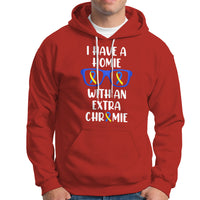 Down Syndrome I Have A Homie With An Extra Chromie Blue and Yellow Ribbon Extra Trisomy 21 Raise Awareness Inspirational Matching Hoodie - Wonder Print Shop