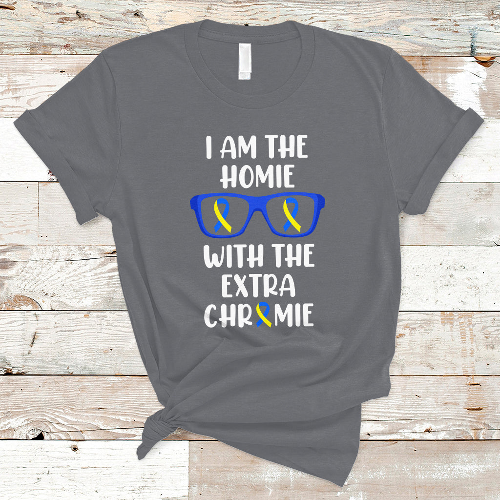 Down Syndrome I Am The Homie With An Extra Chromie Blue and Yellow Ribbon Extra Trisomy 21 Raise Awareness Inspirational Matching T Shirt - Wonder Print Shop