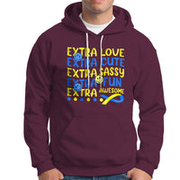 Down Syndrome Extra Trisomy 21 Extra Chromosome Extra Love Extra Awesome World Down Syndrome Support Inspirational Hoodie - Wonder Print Shop