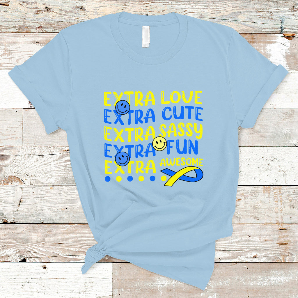 Down Syndrome Extra Trisomy 21 Extra Chromosome Extra Love Extra Awesome World Down Syndrome Support Inspirational T Shirt - Wonder Print Shop