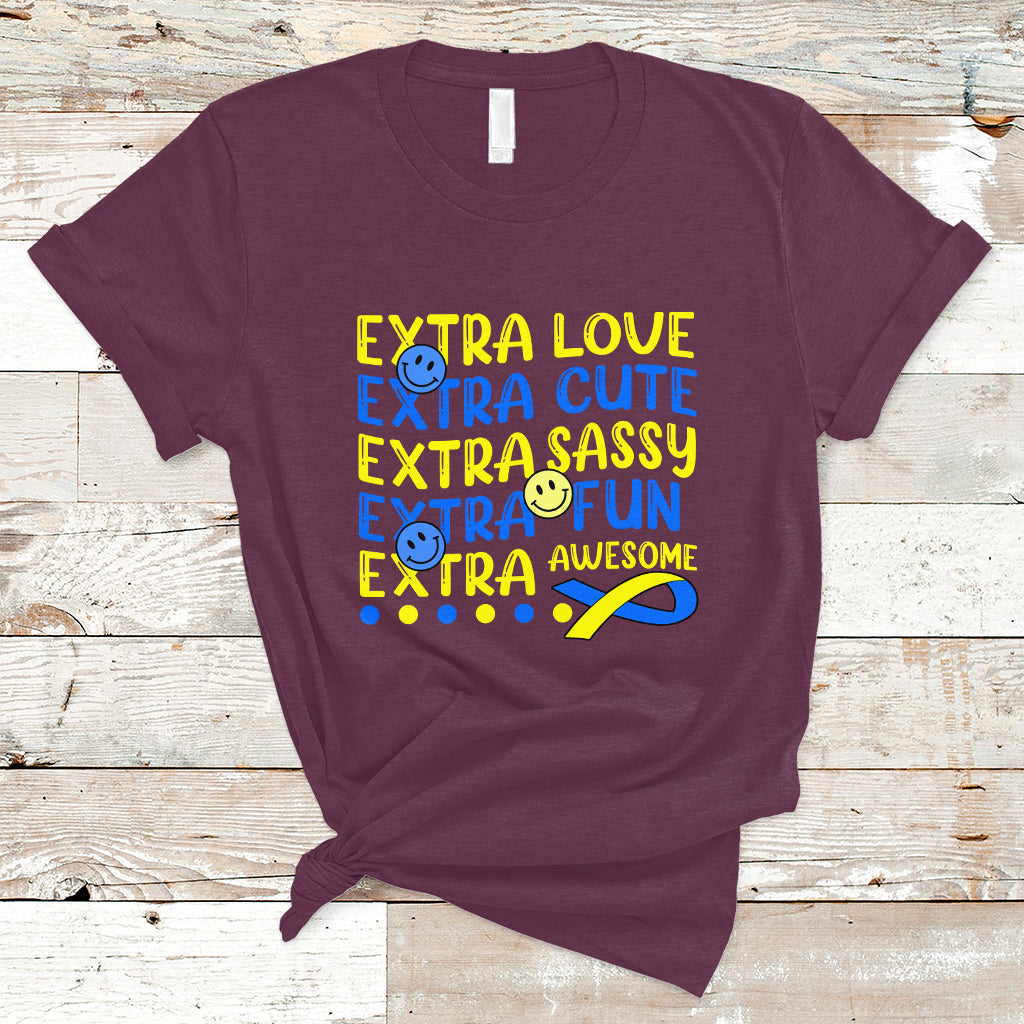 Down Syndrome Extra Trisomy 21 Extra Chromosome Extra Love Extra Awesome World Down Syndrome Support Inspirational T Shirt - Wonder Print Shop