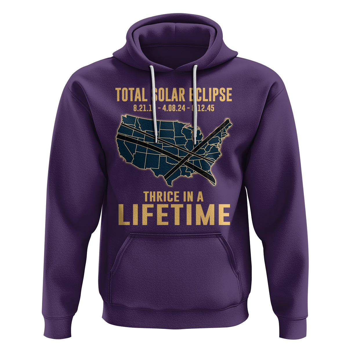 Total Solar Eclipse 2045 Hoodie Thrice In A Lifetime American Totality Tour Map 2017 2024 2045 - Wonder Print Shop
