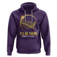 Total Solar Eclipse 2045 Hoodie I'll Be There August 12 American Totality Tour Map - Wonder Print Shop