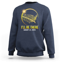 Total Solar Eclipse 2045 Sweatshirt I'll Be There August 12 American Totality Tour Map - Wonder Print Shop