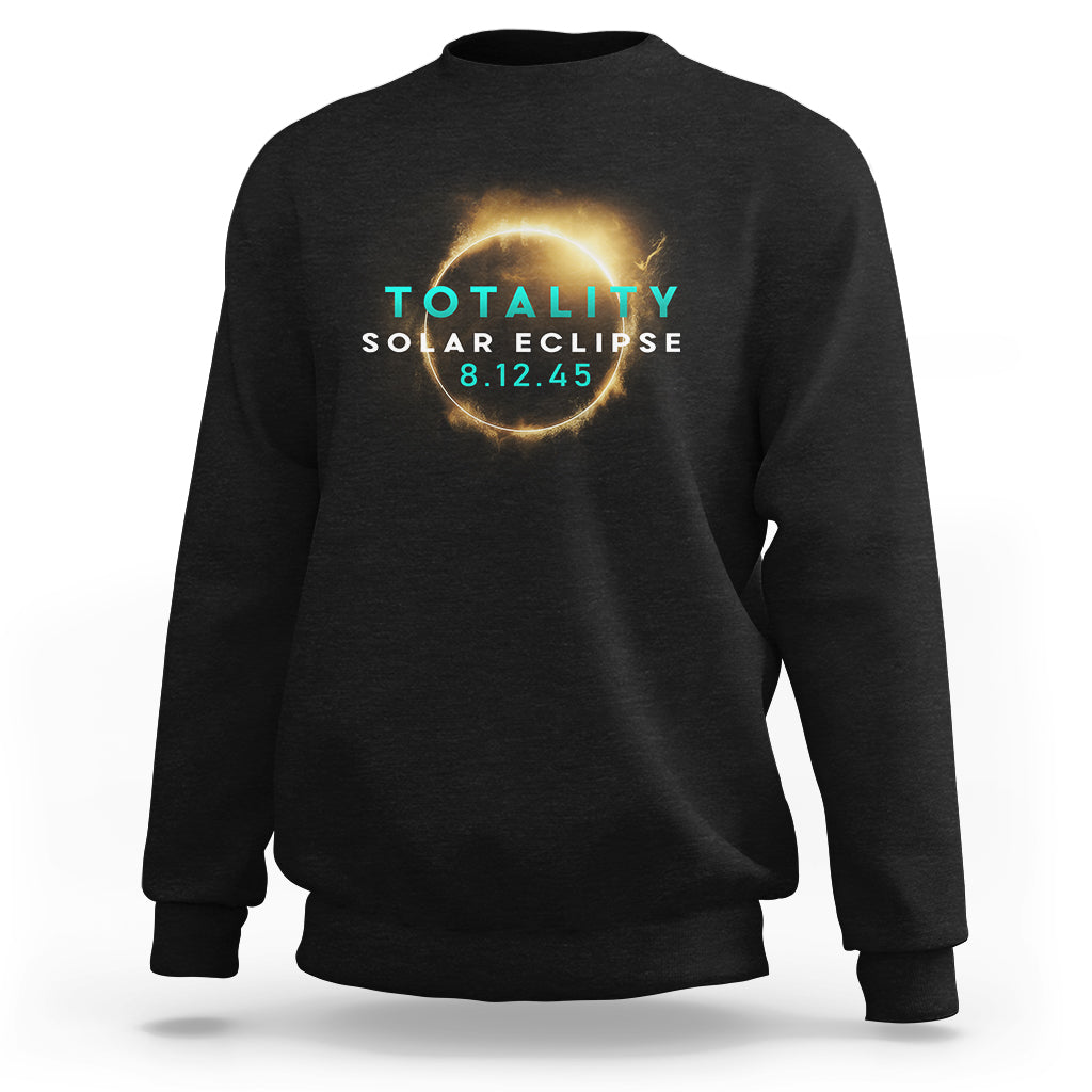 Total Solar Eclipse 2045 Sweatshirt American Totality August 12 - Wonder Print Shop