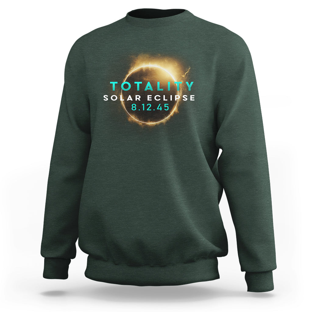 Total Solar Eclipse 2045 Sweatshirt American Totality August 12 - Wonder Print Shop