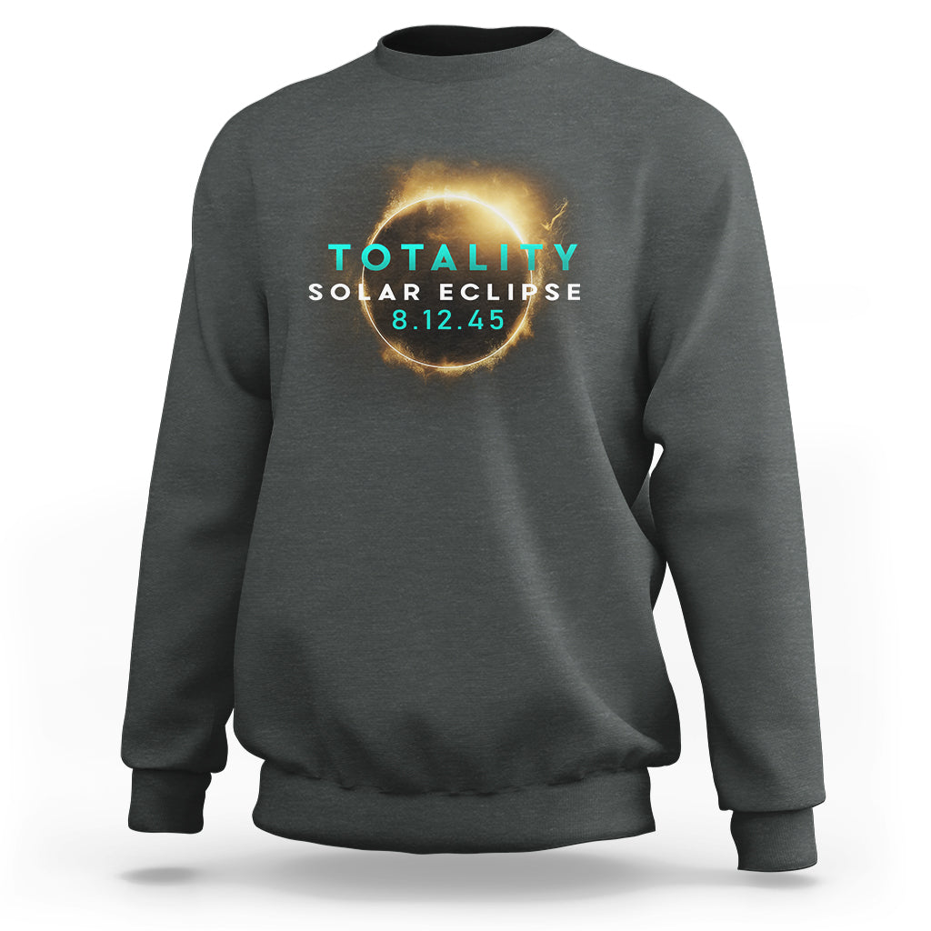 Total Solar Eclipse 2045 Sweatshirt American Totality August 12 - Wonder Print Shop