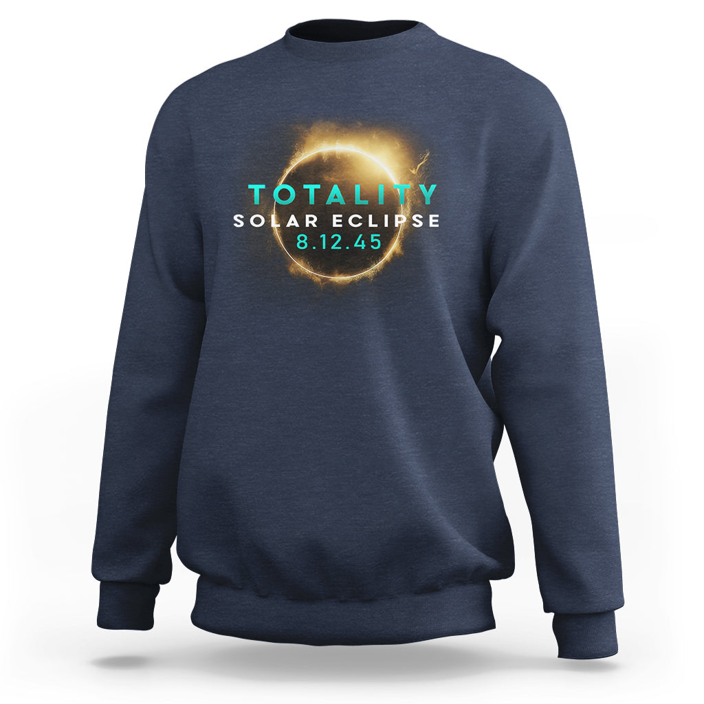 Total Solar Eclipse 2045 Sweatshirt American Totality August 12 - Wonder Print Shop