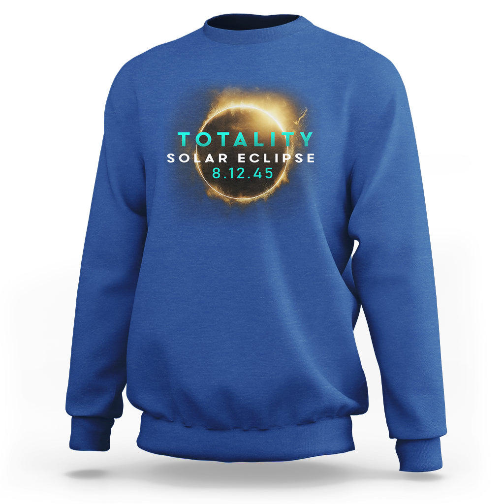 Total Solar Eclipse 2045 Sweatshirt American Totality August 12 - Wonder Print Shop