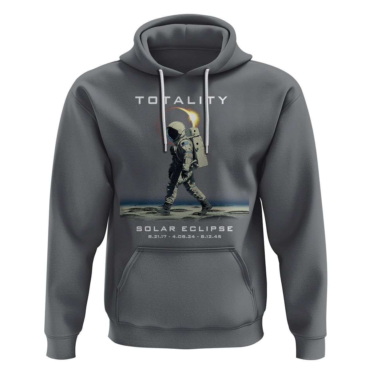 Astronaut Total Solar Eclipse Hoodie Walking American Totality Thrice In A Lifetime 2017 2024 2045 - Wonder Print Shop