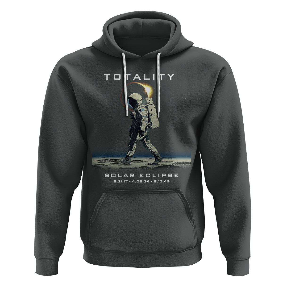 Astronaut Total Solar Eclipse Hoodie Walking American Totality Thrice In A Lifetime 2017 2024 2045 - Wonder Print Shop