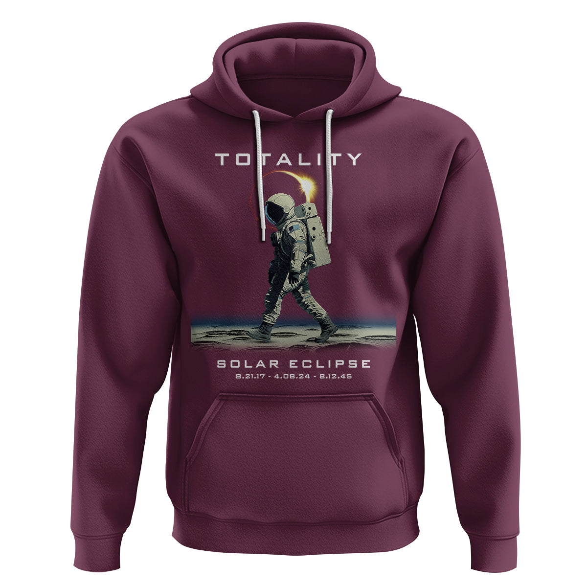 Astronaut Total Solar Eclipse Hoodie Walking American Totality Thrice In A Lifetime 2017 2024 2045 - Wonder Print Shop