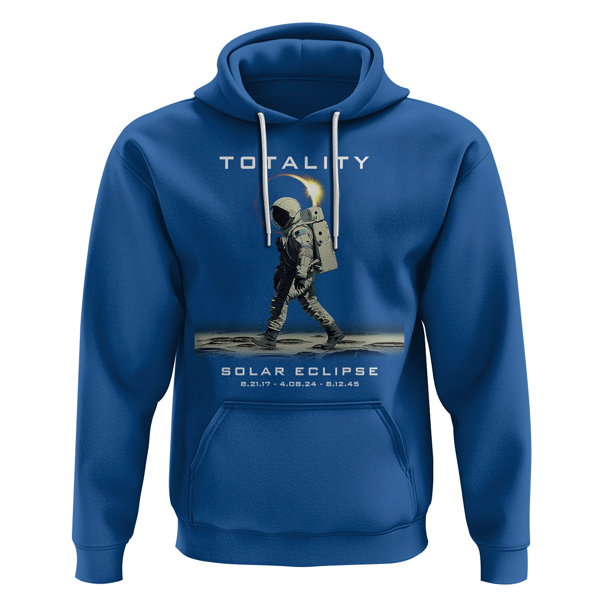 Astronaut Total Solar Eclipse Hoodie Walking American Totality Thrice In A Lifetime 2017 2024 2045 - Wonder Print Shop
