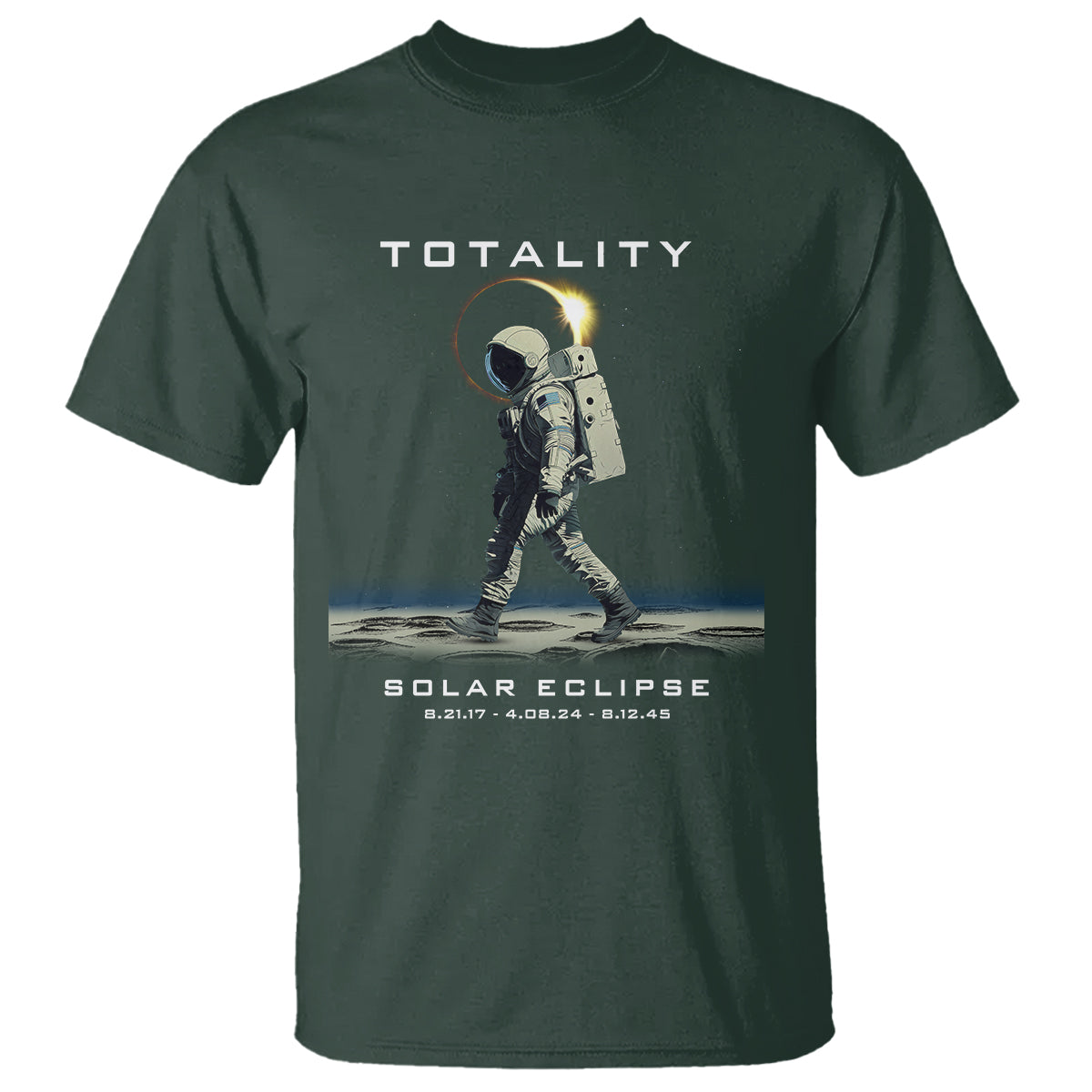 Astronaut Total Solar Eclipse T Shirt Walking American Totality Thrice In A Lifetime 2017 2024 2045 - Wonder Print Shop