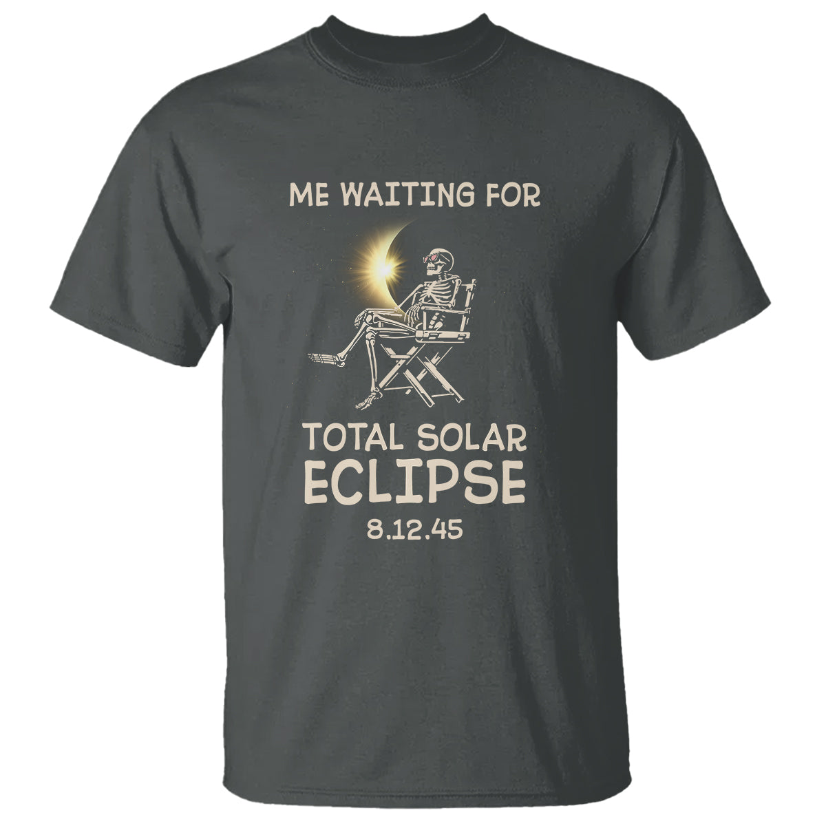 Me Waiting For Total Solar Eclipse 2045 T Shirt Funny Skeleton American Totality - Wonder Print Shop