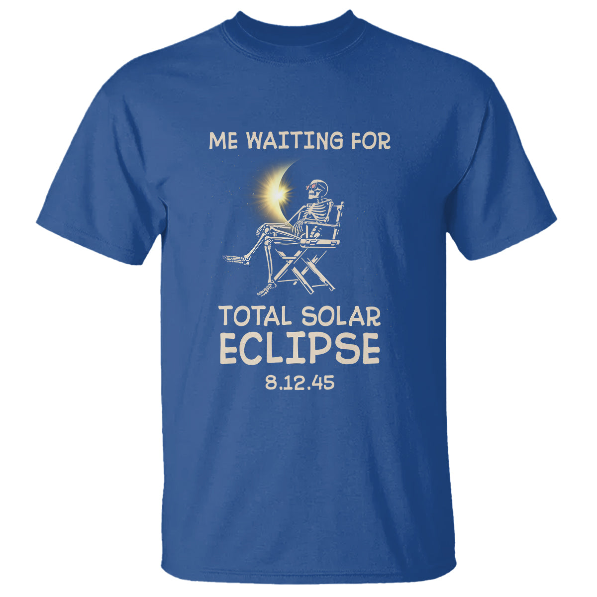 Me Waiting For Total Solar Eclipse 2045 T Shirt Funny Skeleton American Totality - Wonder Print Shop