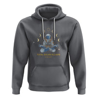 Astronaut Total Solar Eclipse 2024 Hoodie Meditating American Totality April 8 Galaxy Astronomy Lover - Wonder Print Shop