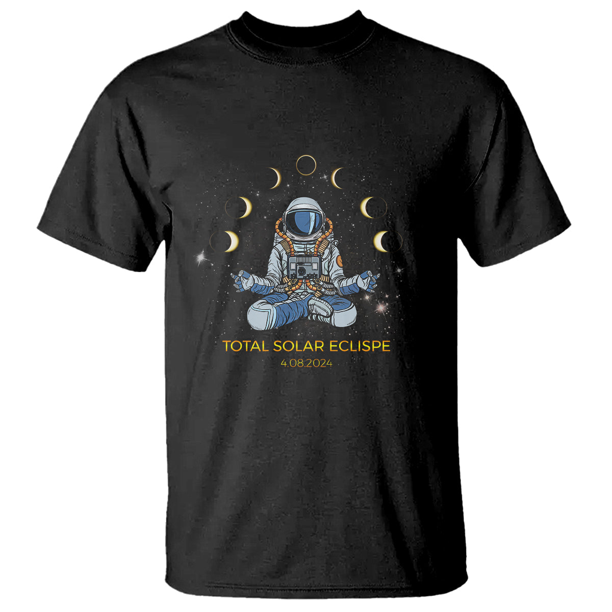 Astronaut Total Solar Eclipse 2024 T Shirt Meditating American Totality April 8 Galaxy Astronomy Lover - Wonder Print Shop