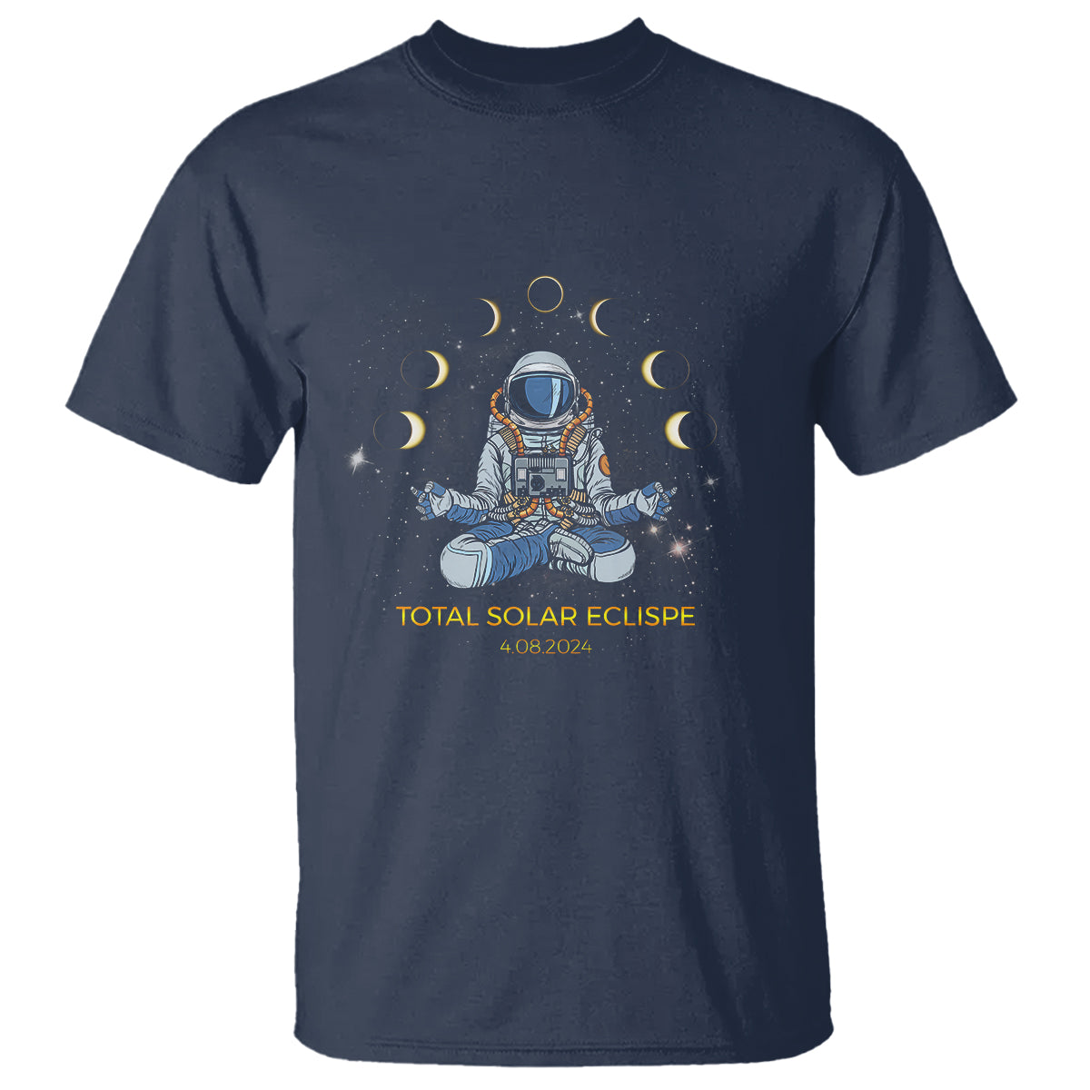 Astronaut Total Solar Eclipse 2024 T Shirt Meditating American Totality April 8 Galaxy Astronomy Lover - Wonder Print Shop