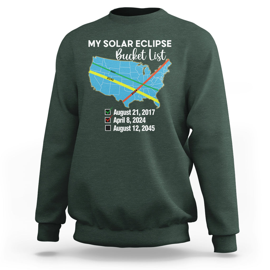 Total Solar Eclipse 2045 Sweatshirt My Totality Bucket List 2017 2024 2045 Tour Map - Wonder Print Shop