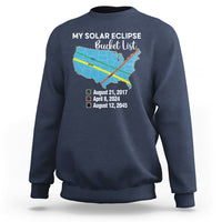 Total Solar Eclipse 2045 Sweatshirt My Totality Bucket List 2017 2024 2045 Tour Map - Wonder Print Shop