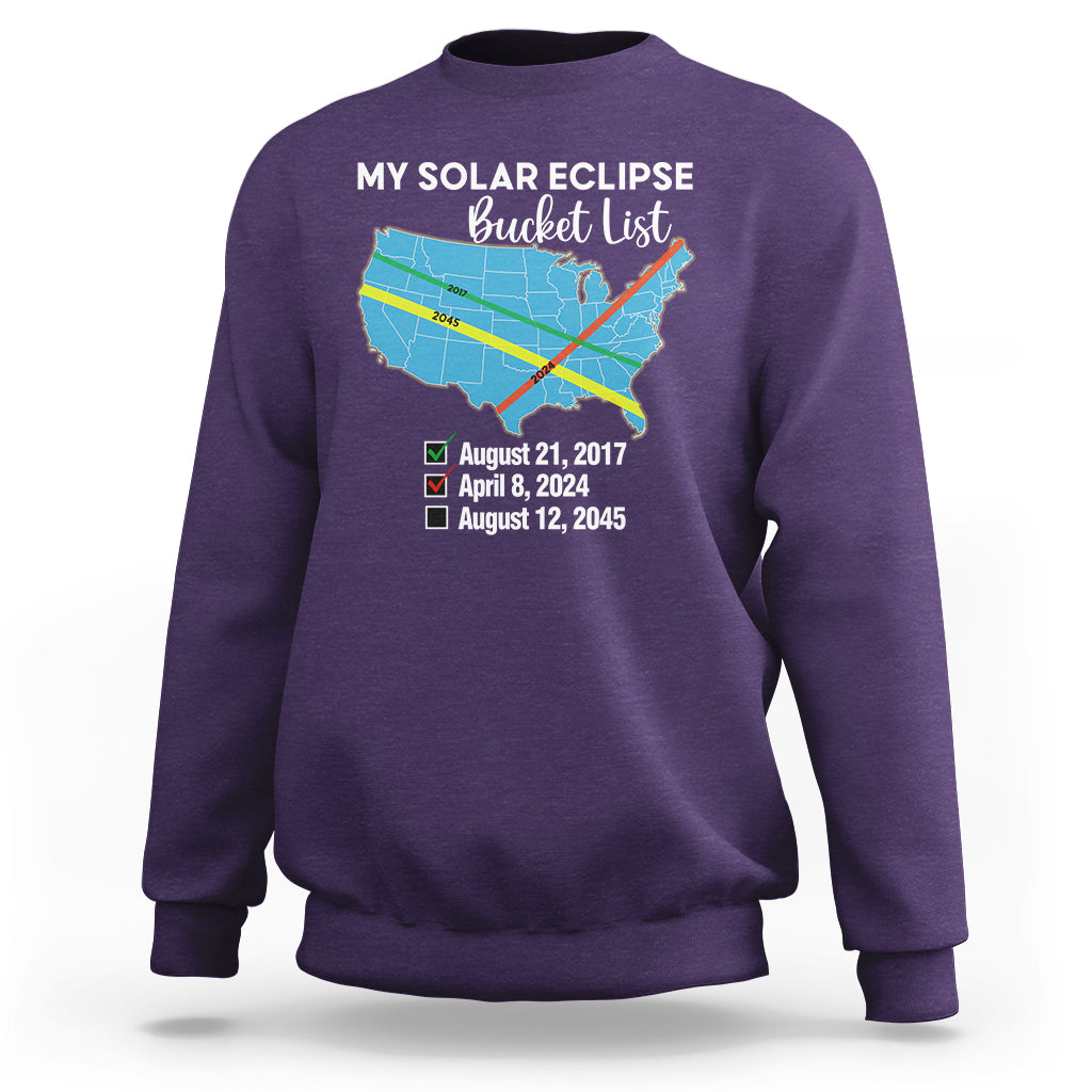 Total Solar Eclipse 2045 Sweatshirt My Totality Bucket List 2017 2024 2045 Tour Map - Wonder Print Shop