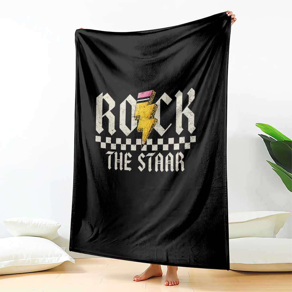 Rock The STAAR Day Throw Blanket Texas Teacher Student Motivational Testing