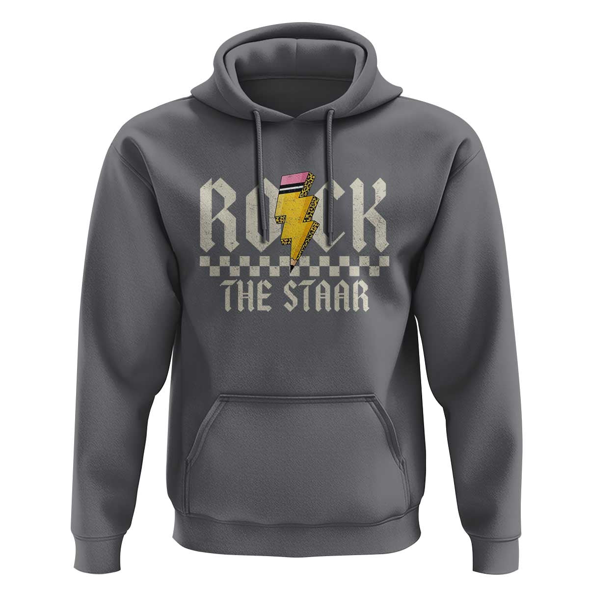 Rock The STAAR Day Hoodie Texas Teacher Student Motivational Testing