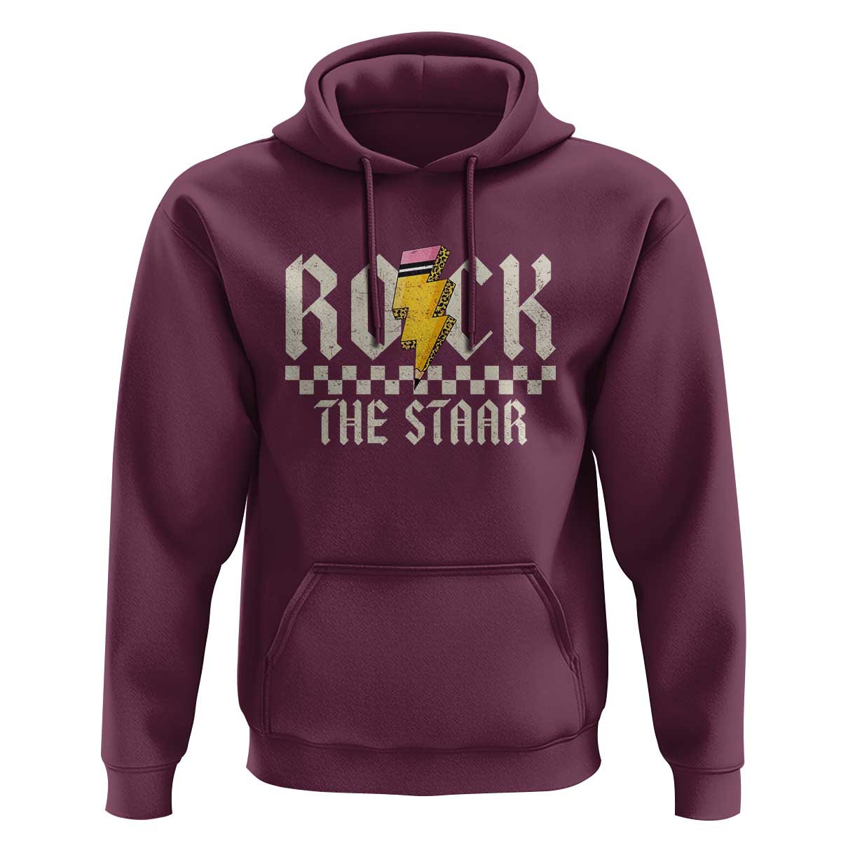 Rock The STAAR Day Hoodie Texas Teacher Student Motivational Testing