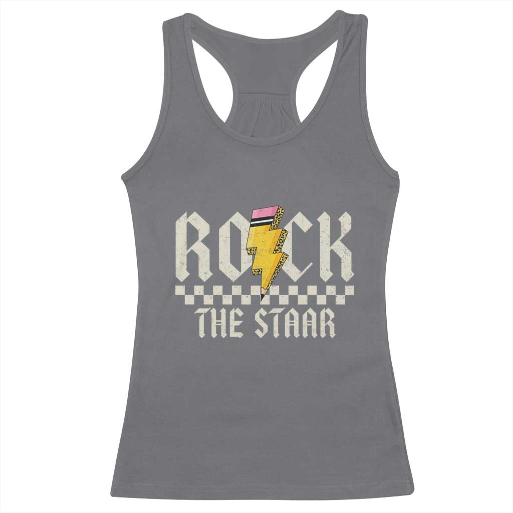 Rock The STAAR Day Racerback Tank Top Texas Teacher Student Motivational Testing