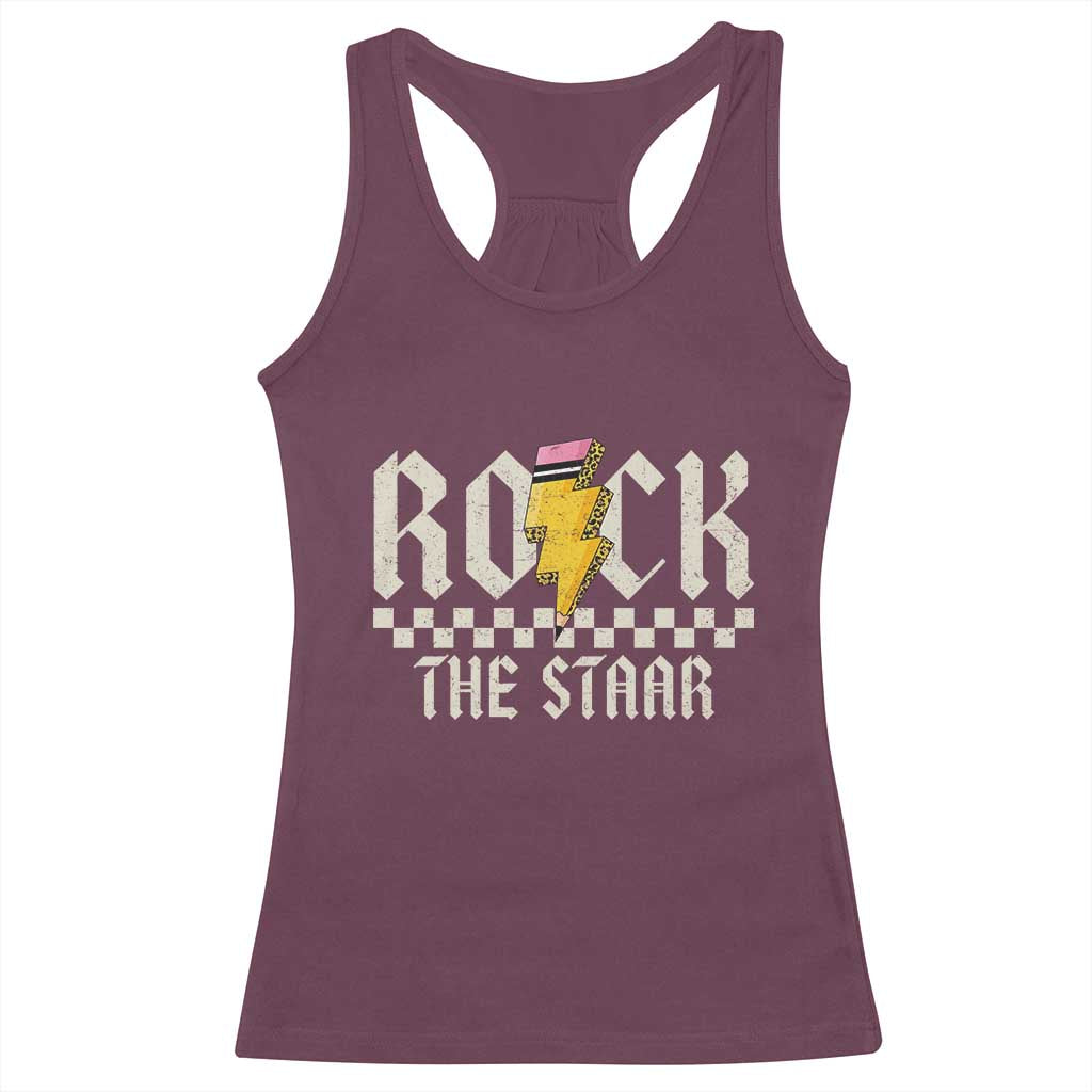 Rock The STAAR Day Racerback Tank Top Texas Teacher Student Motivational Testing