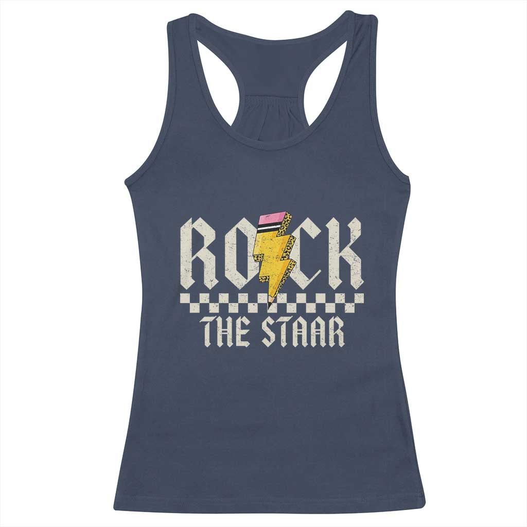 Rock The STAAR Day Racerback Tank Top Texas Teacher Student Motivational Testing