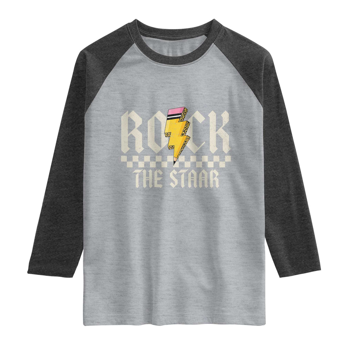 Rock The STAAR Day Raglan Shirt Texas Teacher Student Motivational Testing