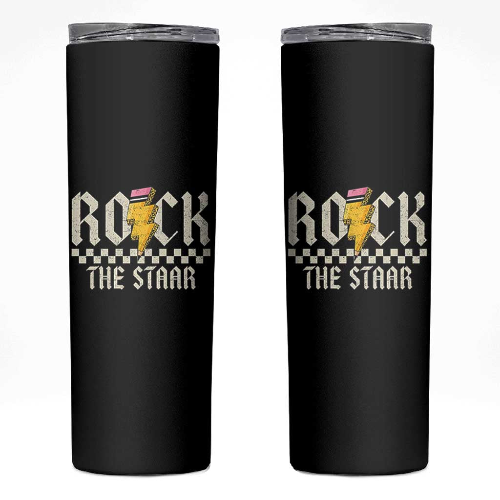 Rock The STAAR Day Skinny Tumbler Texas Teacher Student Motivational Testing