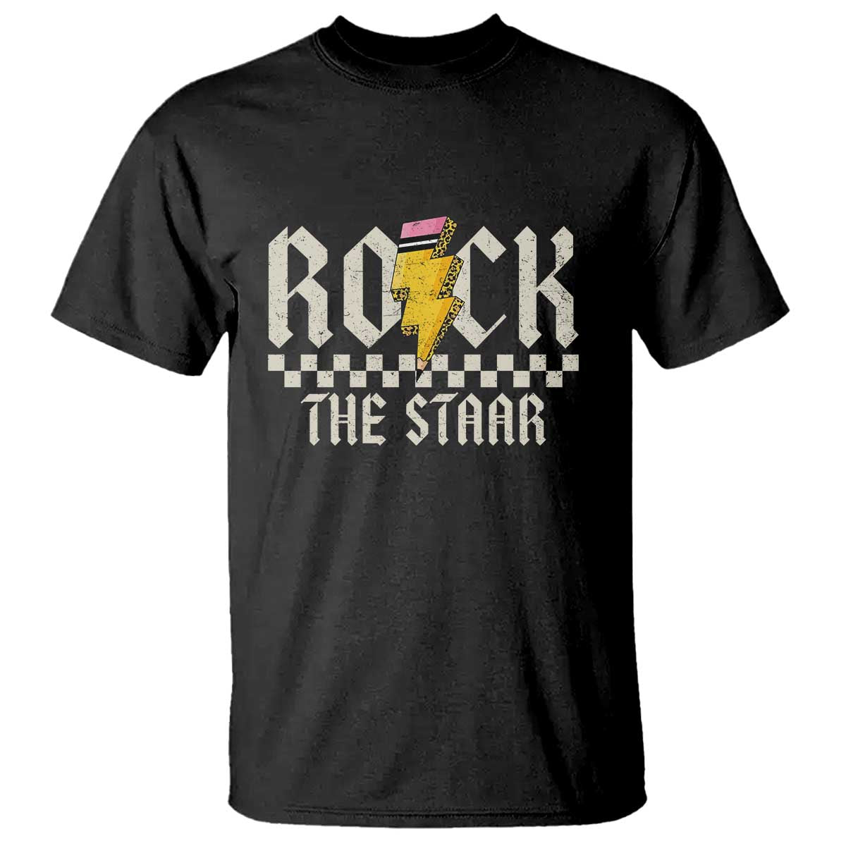 Rock The STAAR Day T Shirt Texas Teacher Student Motivational Testing