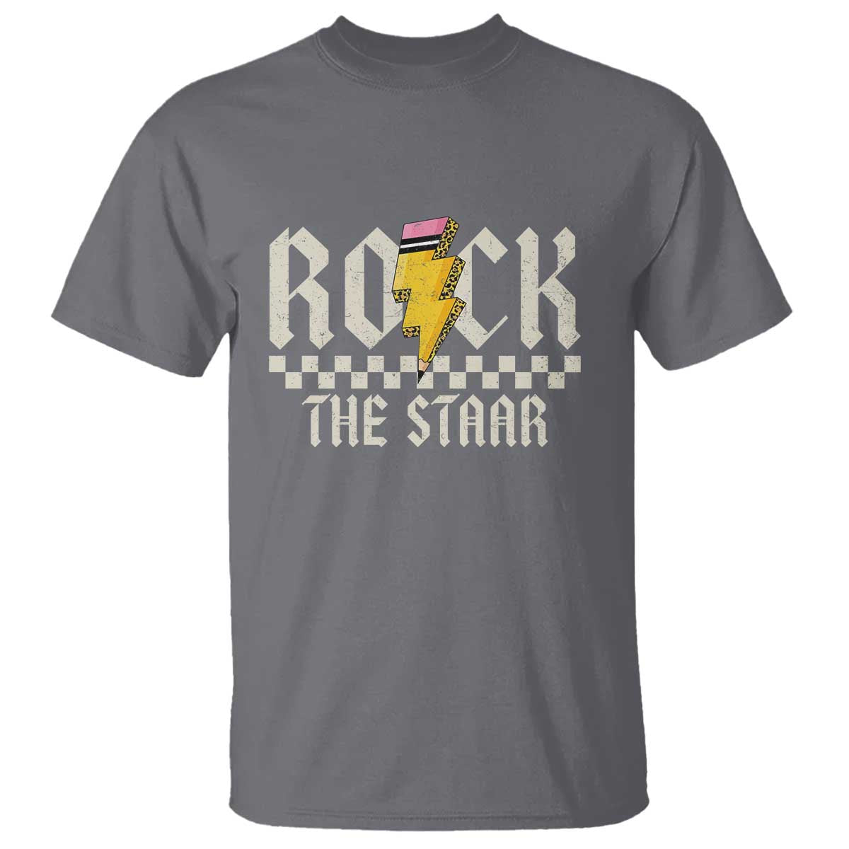 Rock The STAAR Day T Shirt Texas Teacher Student Motivational Testing
