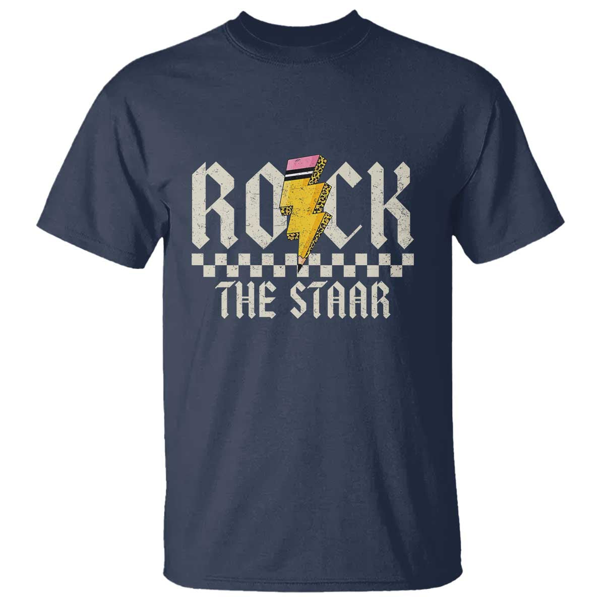 Rock The STAAR Day T Shirt Texas Teacher Student Motivational Testing