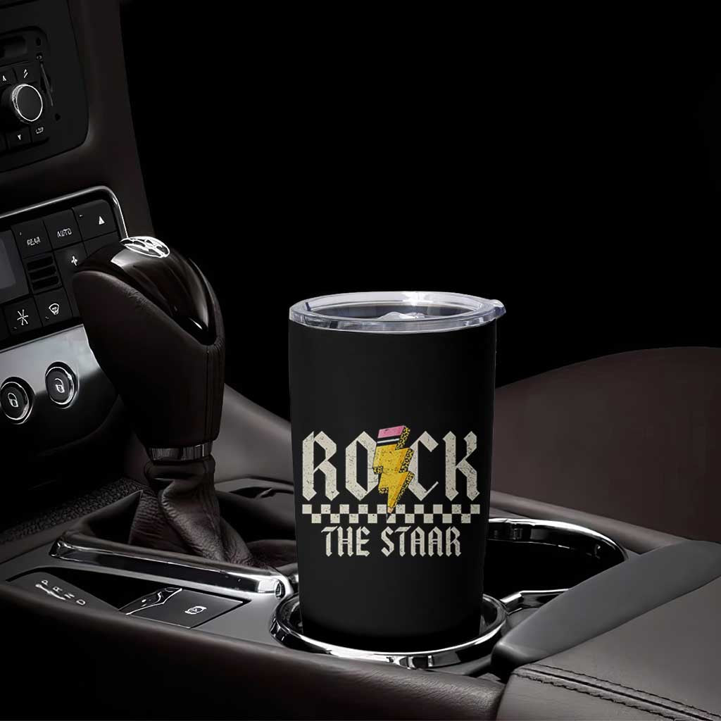 Rock The STAAR Day Tumbler Cup Texas Teacher Student Motivational Testing